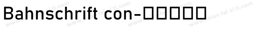 Bahnschrift con字体转换